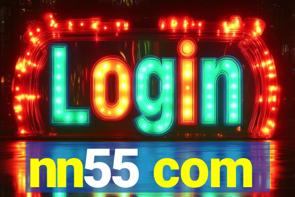 nn55 com